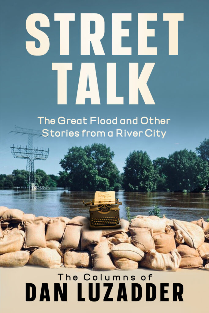Street Talk: the Great Flood and other stories from a river City
